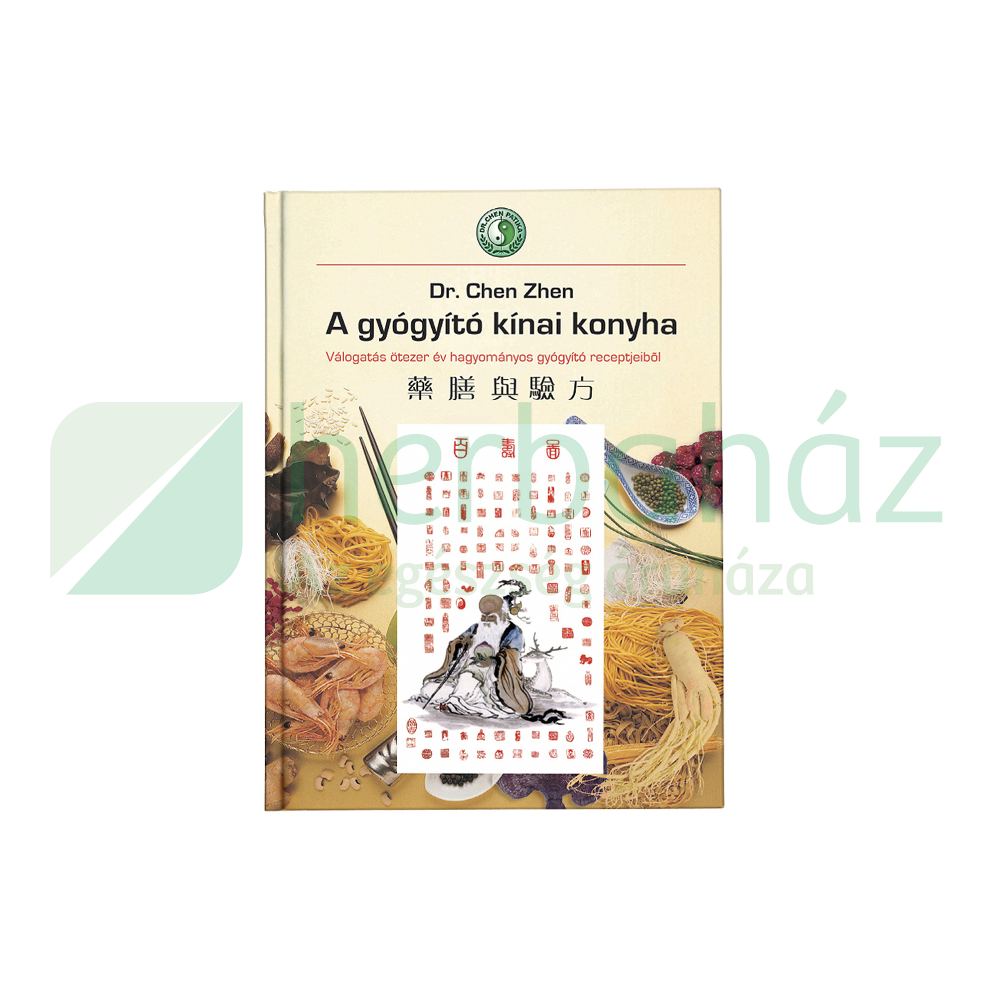 KÖNYV: DR.CHEN A GYÓGYÍTÓ KÍNAI KONYHA