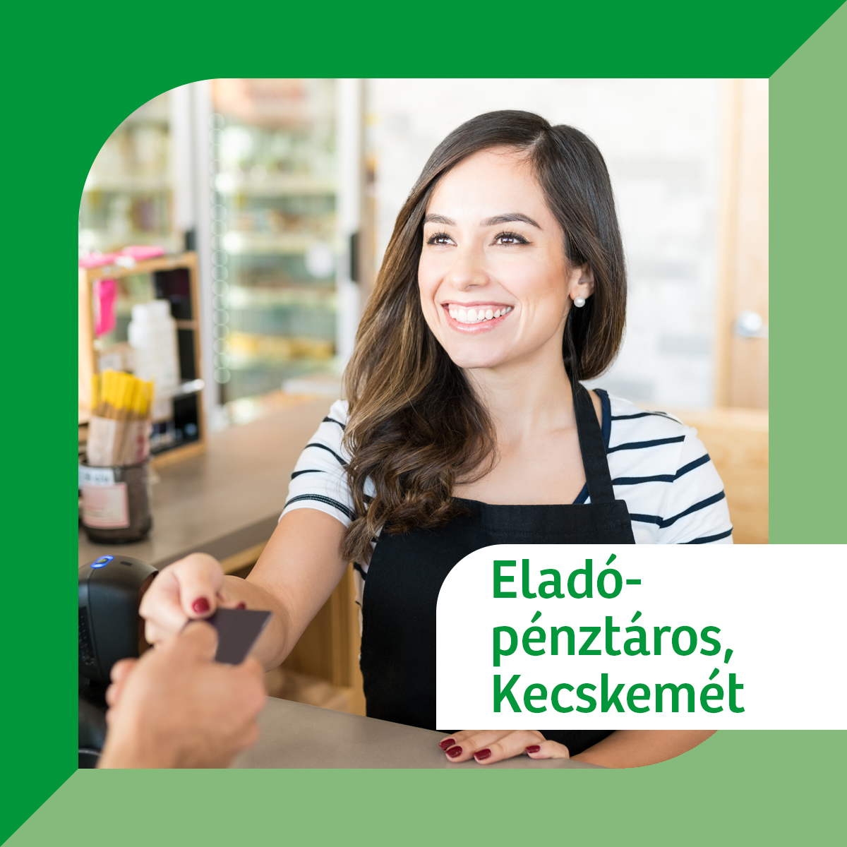 Eladó-pénztáros, Kecskemét